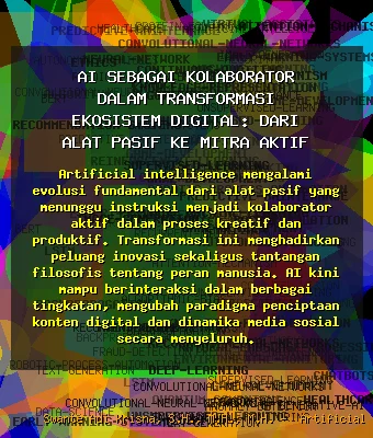 AI sebagai Kolaborator dalam Transformasi Ekosistem Digital: Dari Alat Pasif ke Mitra Aktif
