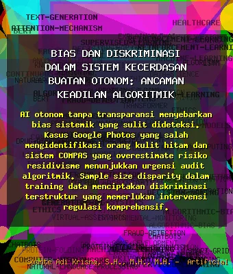Bias dan Diskriminasi dalam Sistem Kecerdasan Buatan Otonom: Ancaman Keadilan Algoritmik