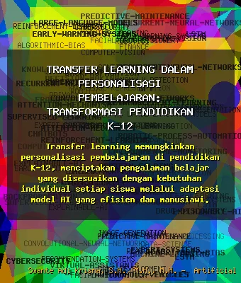 Transfer Learning dalam Personalisasi Pembelajaran: Transformasi Pendidikan K-12