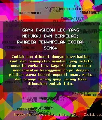 Gaya Fashion Leo yang Memukau dan Berkelas: Rahasia Penampilan Zodiak Singa 👗