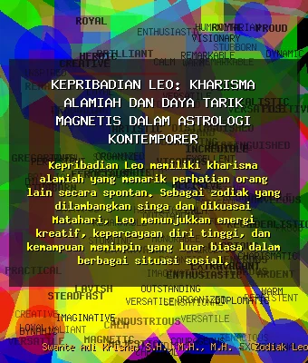 Kepribadian Leo: Kharisma Alamiah 💫 dan Daya Tarik Magnetis dalam Astrologi Kontemporer
