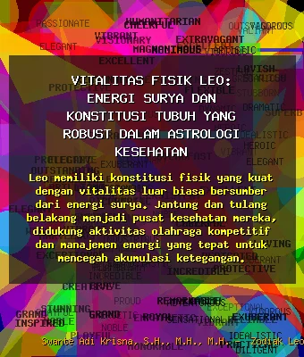 Vitalitas Fisik Leo: Energi Surya ☀️ dan Konstitusi Tubuh yang Robust