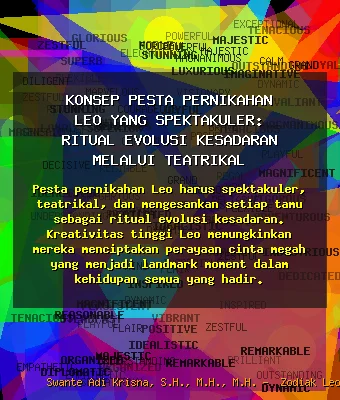 Konsep 🎉 Pesta Pernikahan Leo yang Spektakuler: Ritual Evolusi Kesadaran melalui Teatrikal