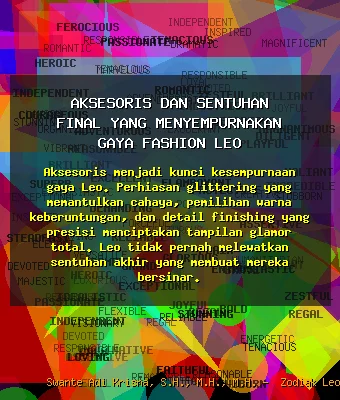 Aksesoris 💍 dan Sentuhan Final yang Menyempurnakan Gaya Fashion Leo