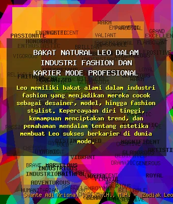 Bakat 🎭 Natural Leo dalam Industri Fashion dan Karier Mode Profesional
