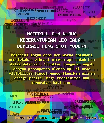 Material 🎨 dan Warna Keberuntungan Leo dalam Dekorasi Feng Shui Modern