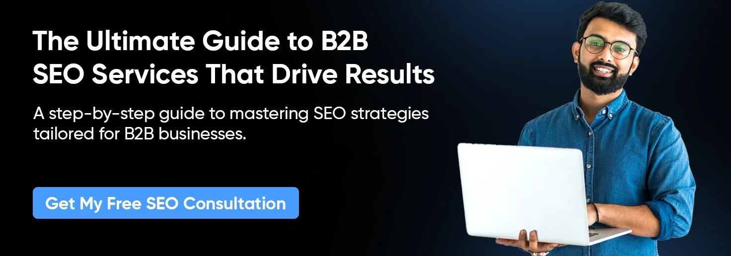 Panduan Lengkap Layanan B2B SEO untuk Pertumbuhan Bisnis - Image 6
